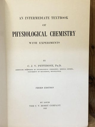 PHYSIOLOGICAL CHEMISTRY - an Intermediate Textbook, with Experiments