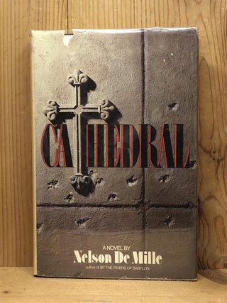 Item #001207 Cathedral: A novel. Nelson DeMille