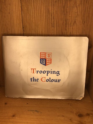 Item #001255 TROOPING THE COLOUR, Silver Jubilee Issue, 1910-1935