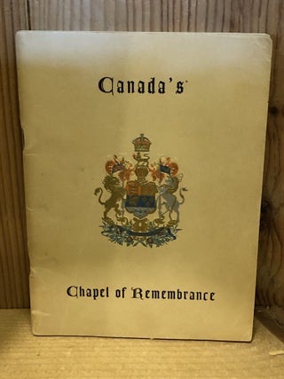 CANADA'S CHAPEL OF REMEMBRANCE