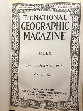 NATIONAL GEOGRAPHIC MAGAZINE, Volume XLII, July to December 1922
