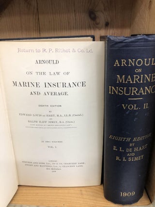 ARNOULD ON THE LAW OF MARINE INSURANCE AND AVERAGE, Two Volumes