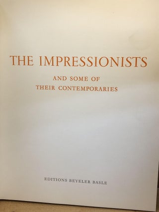 IMPRESSIONISTS AND SOME OF THEIR CONTEMPORARIES, THE