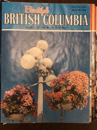 Item #002371 BEAUTIFUL BRITISH COLUMBIA, LAND OF NEW HORIZONS Volume 10, No. 4; Volume 11, No....