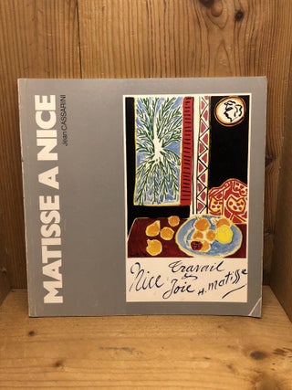 Item #002553 MATISSE A NICE 1916-1954. Jean Cassarini