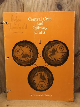Item #002681 CENTRAL CREE AND OJIBWAY CRAFTS - 9 Volumes. Indian, Northern Affairs of Canada