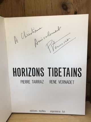 Item #002736 HORIZONS TIBETAINS. Pierre Tairraz, Rene Vernadet