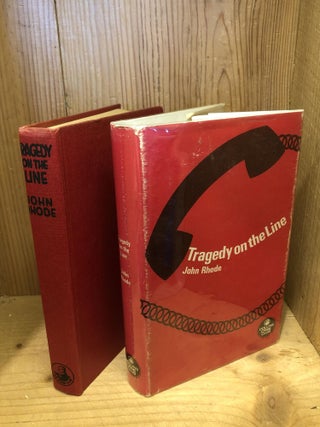 Item #002801 Tragedy on the Line. John Rhode