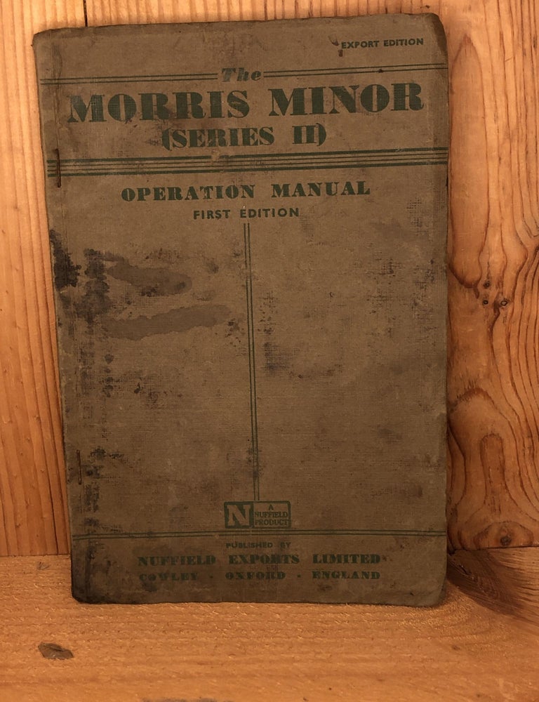Item #003026 MORRIS MINOR (SERIES II) OPERATION MANUAL