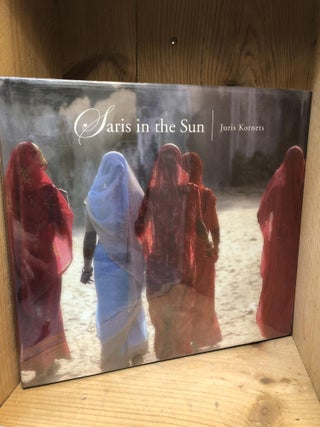Item #003260 SARIS IN THE SUN - Portraits & Landscapes. Juris Kornets