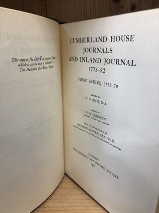 CUMBERLAND HOUSE JOURNALS AND INLAND JOURNALS 1775-82 FIRST SERIES, 1775-79; SECOND SERIES, 1779-82. 2 VOLUMES