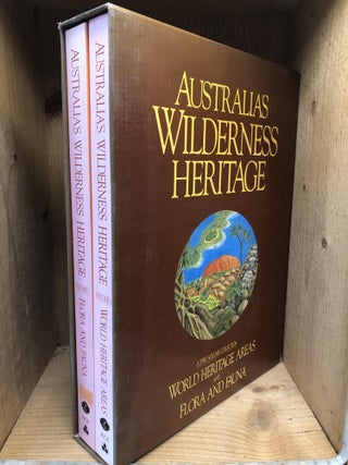 Item #003462 Australia's Wilderness Heritage Volume 1 World Heritage Areas: Volume 2 Flora and...