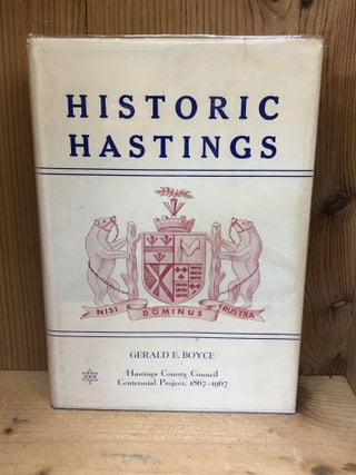 Item #003749 HISTORIC HASTINGS. Gerald E. Boyce