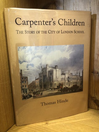 Carpenter's Children: The Story of the City of London School