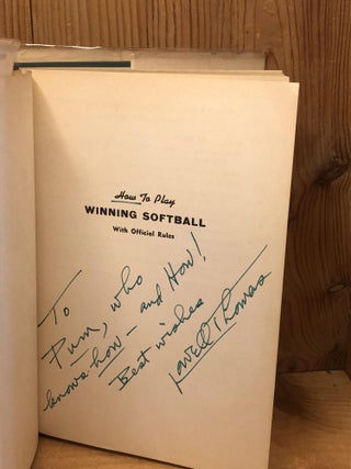 HOW TO PLAY WINNING SOFTBALL WITH OFFICIAL RULES