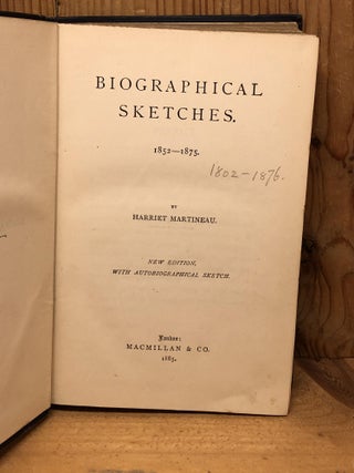 BIOGRAPHICAL SKETCHES 1852-1875