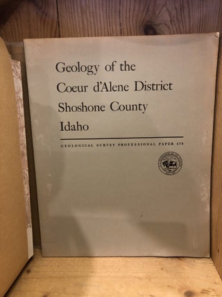 GEOLOGY OF THE COEUR D'ALENE DISTRICT SHOSHONE COUNTY IDAHO