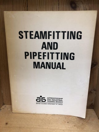 Item #004639 STEAMFITTING AND PIPEFITTING MANUAL. A. Simpson