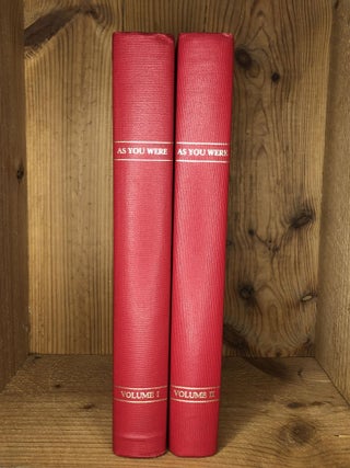 AS YOU WERE! EX-CADETS REMEMBER, In 2 Volumes. Volume I: 1876-1918. Volume II: 1919-1984.