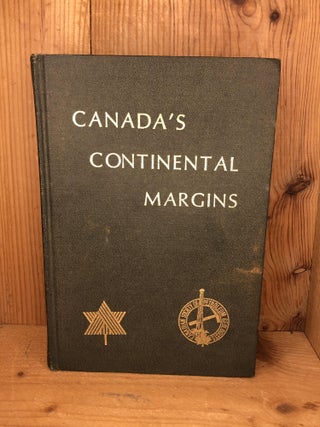 Item #005108 CANADA'S CONTINENTAL MARGINS AND OFFSHORE PETROLEUM EXPLORATION, Memoir 4. C. J....