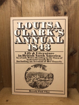LOUISA CLARK'S ANNUAL 1841, 1842, AND 1843 (three volumes)