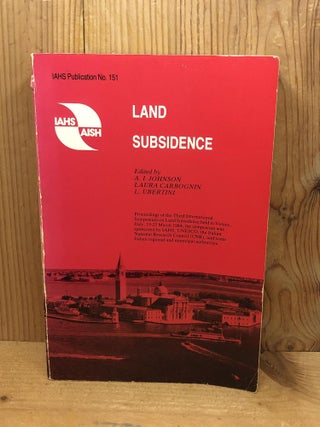 Item #005849 Series of Proceedings and Reports: Land Subsidence - Proceedings of the Third...