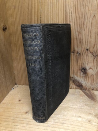 Item #005947 OVERLAND JOURNEY FROM NEW YORK TO SAN FRANCISCO IN THE SUMMER OF 1859. Horace Greeley