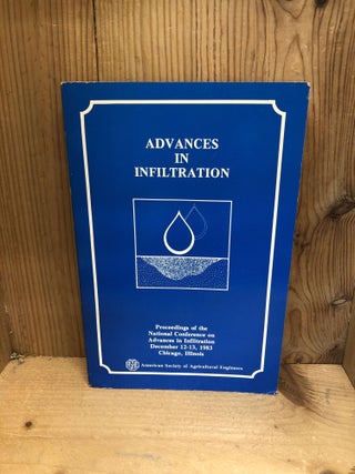 Item #005967 Advances in Infiltration: Proceedings of the National Conference on Advances in...