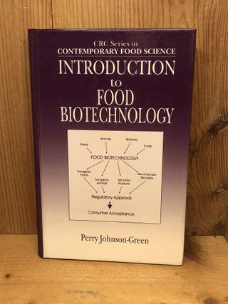 Item #006342 INTRODUCTION TO FOOD BIOTECHNOLOGY. Perry Johnson-Green