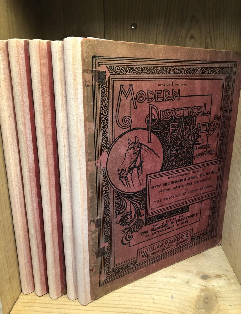 Item #006596 MODERN PRACTICAL FARRIERY, A complete system of the veterinary art as at present practised at the Royal Veterinary College, London. 5 Volumes. W. J. MILES, J. I, BENJAMIN AND LUPTON, HERRING, TEXT, ENGRAV.