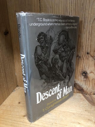Item #006660 Descent of Man. T. C. Boyle