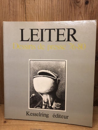 Item #006703 DESSINS DE PRESSE 76-80. Leiter