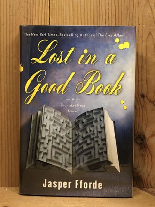 Item #006796 Lost in a Good Book: A Thursday Next Novel. Jasper Fforde