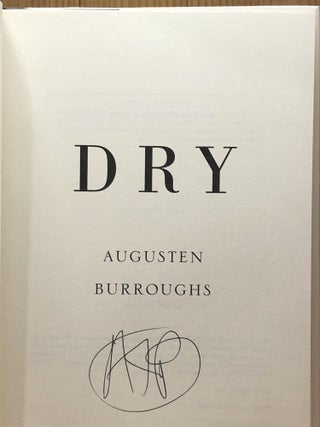 Dry: A Memoir