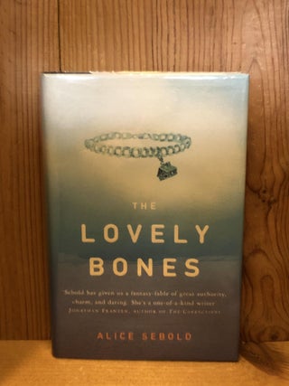 Item #006976 The Lovely Bones. Alice Sebold