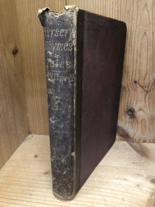 Item #007114 NURSERY RHYMES AND NURSERY TALES OF ENGLAND. James Orchard Halliwell