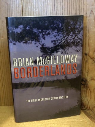Item #007137 Borderlands. Brian McGilloway