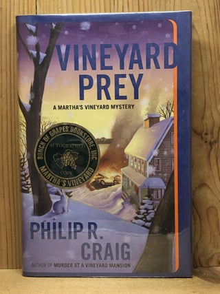 Item #007181 Vineyard Prey: A Martha's Vineyard Mystery (Martha's Vineyard Mysteries). Philip R....