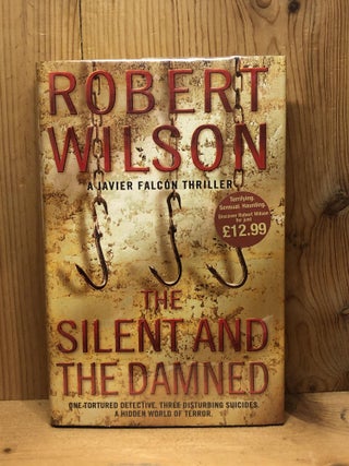 Item #007219 Silent And The Damned. Robert Wilson