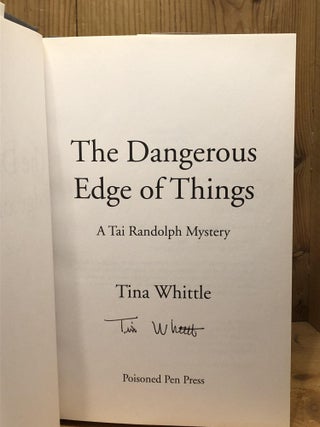 THE DANGEROUS EDGE OF THINGS