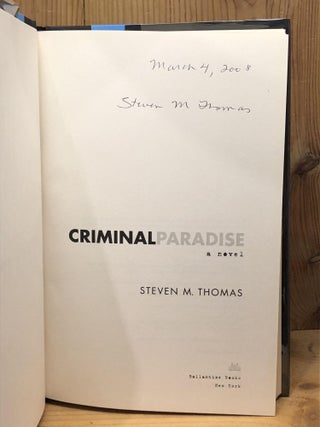 Criminal Paradise: A Novel