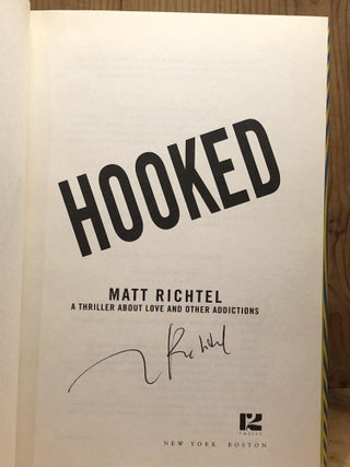 Hooked: A Thriller About Love and Other Addictions