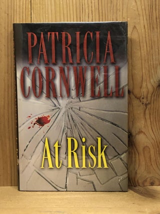 Item #007374 At Risk. Patricia Cornwell
