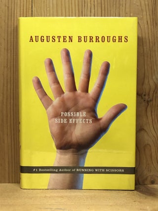 Item #007409 Possible Side Effects. Augusten Burroughs