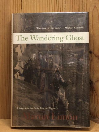 Item #007431 THE WANDERING GHOST. Martin Limon