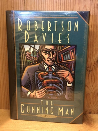 Item #007488 The Cunning Man. Robertson Davies