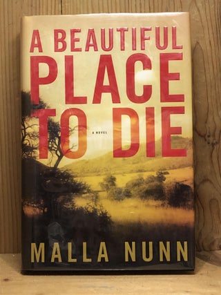 A BEAUTIFUL PLACE TO DIE