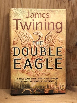 Item #007609 Double Eagle, The. James Twining, LINED