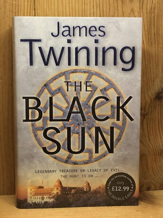 Item #007612 The Black Sun. James Twining