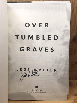 Over Tumbled Graves